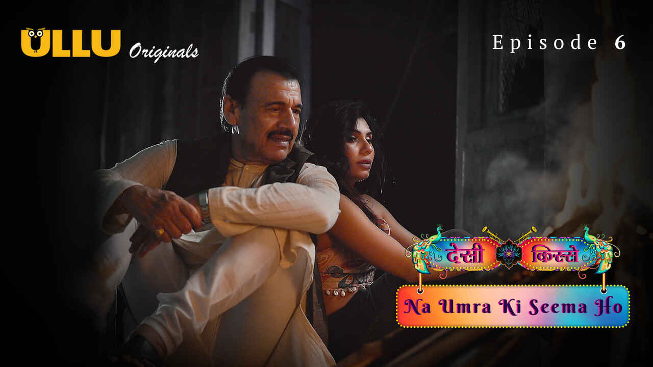 Na Umra Ki Seema Ho 2024 Ullu Hindi XXX Web Series Episode 6 – uncutmasti