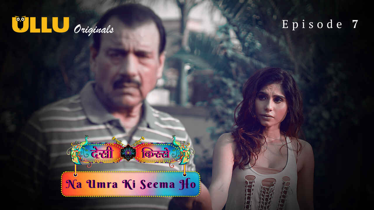 Na Umra Ki Seema Ho 2024 Ullu Hindi XXX Web Series Episode 7 – uncutmasti